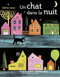 Un chat dans la nuit