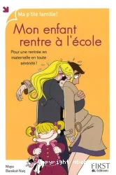 Mon enfant rentre à l'école