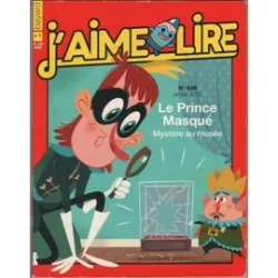 J'aime Lire, N°420 - Janvier 2012 - Le prince masque