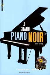 Le grand piano noir