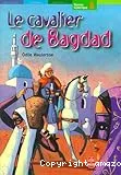 Le cavalier de Bagdad