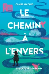 Le chemin à l'envers