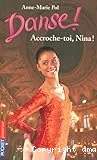 Accroche-toi, Nina !