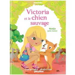 Victoria et le chien sauvage