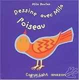 Dessine avec Mila l'oiseau