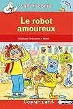 Le robot amoureux