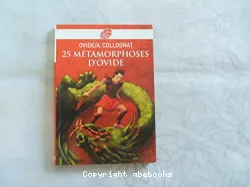 25 métamorphoses d'Ovide