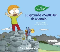 La grande aventure de Manolo