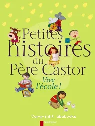 Petites histoires du Père Castor