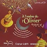 A l'ombre de l'olivier