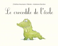 Le crocodile de l'école