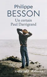 Un certain Paul Darrigrand