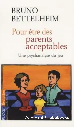 Pour être des parents acceptables