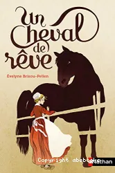 Un cheval de rêve