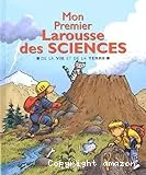 Mon premier Larousse des sciences