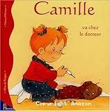 Camille va chez le docteur