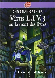 Virus LIV 3 ou La mort des livres