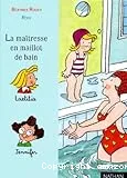 La maîtresse en maillot de bain