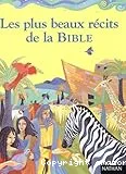 Les plus beaux récits de la Bible