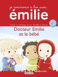 Docteur Émilie et le bébé