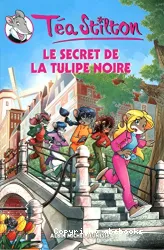 Le secret de la tulipe noire