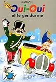 Oui-Oui et le gendarme