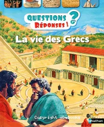 La vie des Grecs