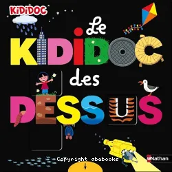 Le kididoc des dessus dessous