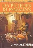 Les pilleurs de pyramides