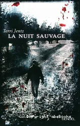 La nuit sauvage