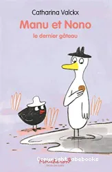 Le dernier gâteau