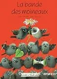 La bande des moineaux