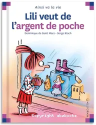 Lili veut de l'argent de poche