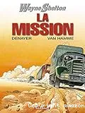 La mission