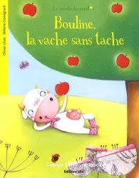 Bouline, la vache sans tache