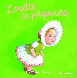 Lorette la pâquerette