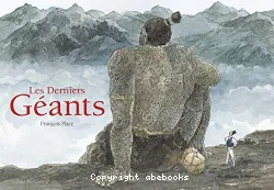 Les derniers géants