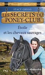 Étoile et les chevaux sauvages