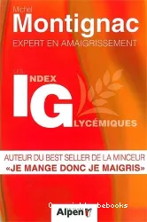 Découvrez les index glycémiques