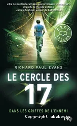 Le cercle des 17 Tome 2 Dans les griffes de l'ennemi