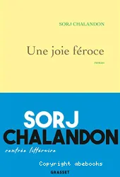 Une joie féroce