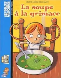 La soupe à la grimace