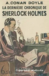 La nouvelle chronique de Sherlock Holmes