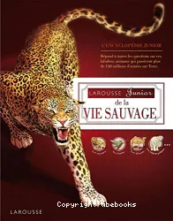 Larousse junior de la vie sauvage