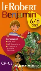 Le Robert benjamin, CP-CE, 6-8 ans