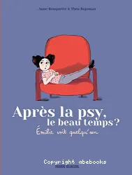 Après la psy, le beau temps ?