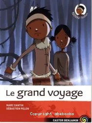 Le grand voyage