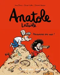Anatole Latuile, Tome 03: Personne en vue