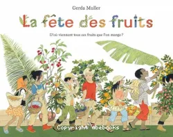 La fête des fruits