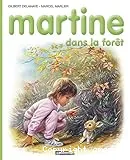 Martine dans la forêt